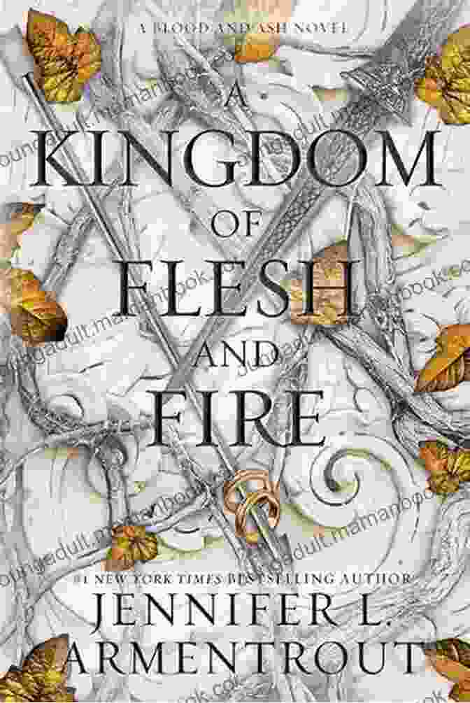 A Vibrant And Ethereal Depiction Of The Kingdom Of Flesh And Fire, Adorned With Intricate Details And Hues Of Crimson And Gold. A Kingdom Of Flesh And Fire (Blood And Ash 2)