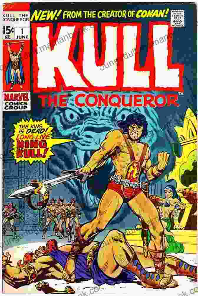Cover Of Kull The Conqueror #1 (1971) By Marvel Comics, Featuring Kull Wielding His Battle Axe Kull The Destroyer (1973 1978) #13 (Kull The Conqueror (1971 1978))