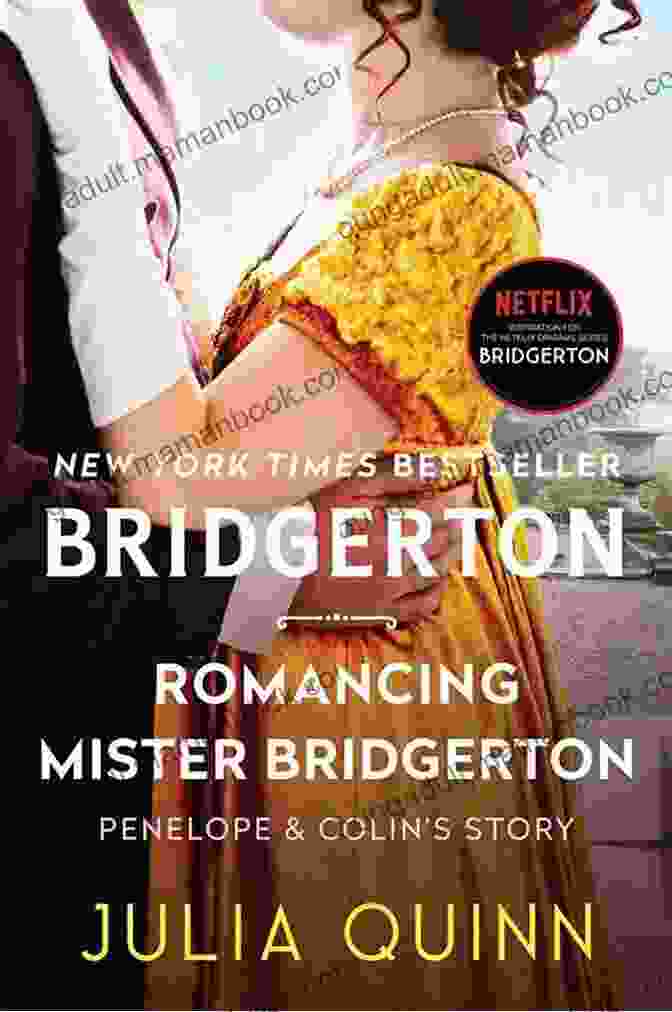 Romancing Mister Bridgerton Novel By Julia Quinn Romancing Mister Bridgerton (Bridgertons 4)