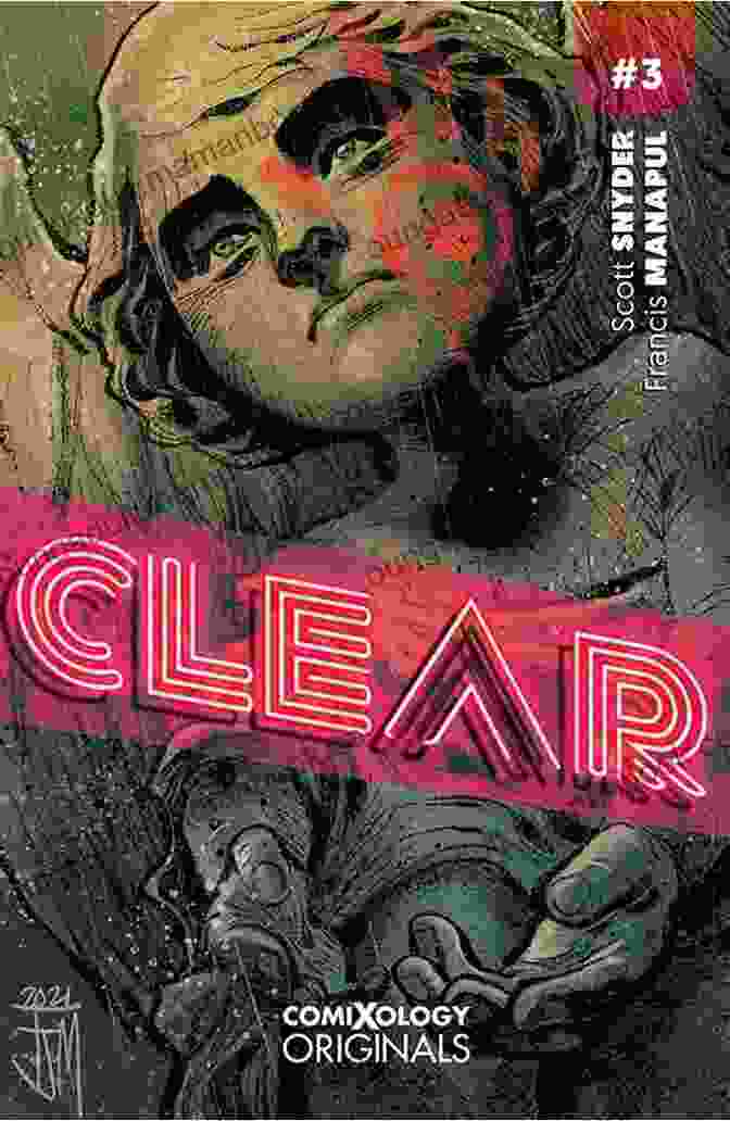 Scott Snyder, Acclaimed Author Of Clear Comixology Originals Clear (comiXology Originals) #5 Scott Snyder