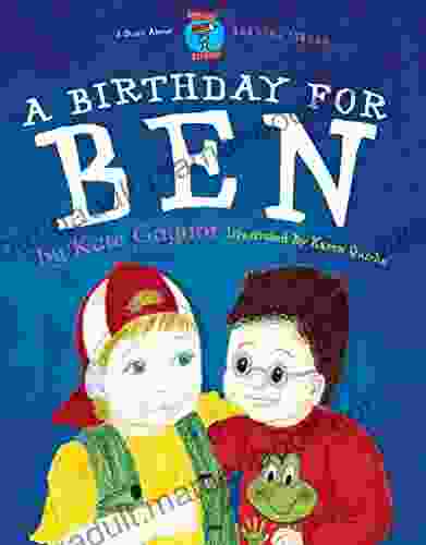 A Birthday For Ben (Special Stories 2 1)