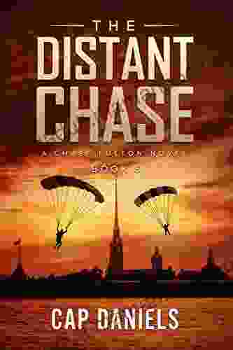 The Distant Chase: A Chase Fulton Novel (Chase Fulton Novels 5)