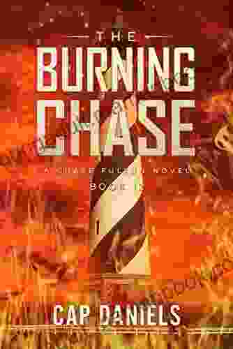 The Burning Chase: A Chase Fulton Novel (Chase Fulton Novels 12)