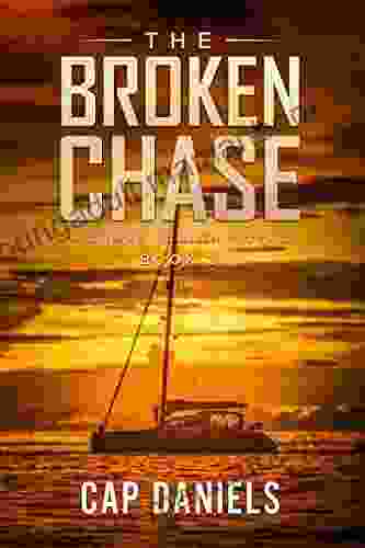 The Broken Chase: A Chase Fulton Novel (Chase Fulton Novels 2)