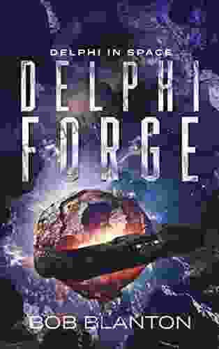 Delphi Forge (Delphi In Space 13)