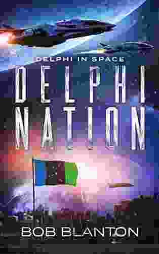 Delphi Nation (Delphi In Space 4)