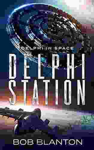 Delphi Station (Delphi In Space 3)
