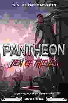 Den Of Thieves (Pantheon Online One): A LitRPG Adventure