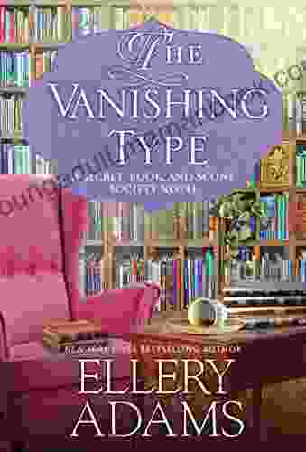 The Vanishing Type: A Charming Bookish Cozy Mystery (A Secret And Scone Society Novel 5)