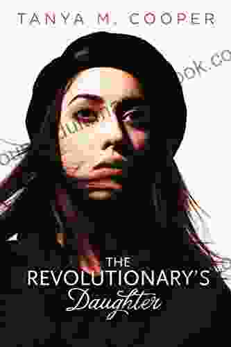 The Revolutionary S Daughter HRISHIKESH GOSWAMI
