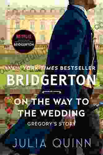 On The Way To The Wedding: Bridgerton (Bridgertons 8)