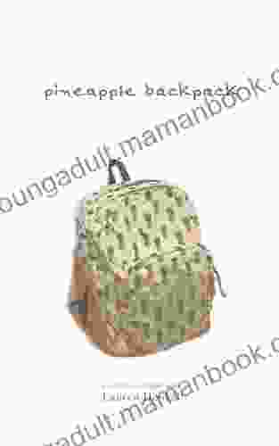 Pineapple Backpack: A Poetry Collection