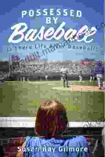 Possessed By Baseball Is There Life After Baseball?