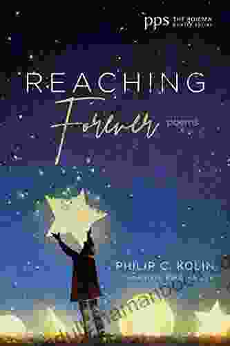 Reaching Forever: Poems (Poiema Poetry 30)