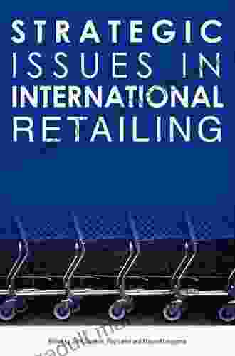 Strategic Issues In International Retailing