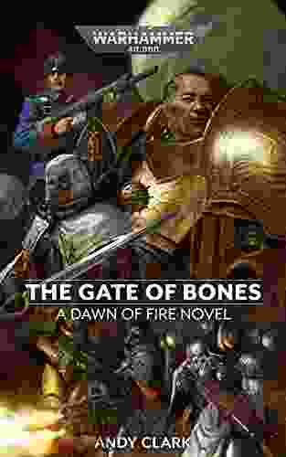 The Gate Of Bones (Dawn Of Fire: Warhammer 40 000 2)