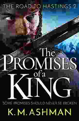 The Promises Of A King (The Road To Hastings 2)