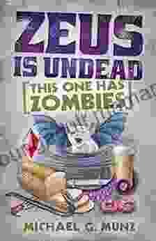 Zeus Is Undead: This One Has Zombies (Zeus Is Dead 2)