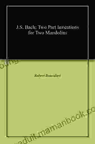 J S Bach: Two Part Inventions For Two Mandolins