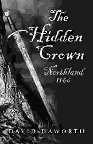 The Hidden Crown: Northland 1166