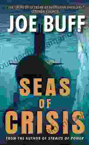 Seas Of Crisis: A Novel (A Jeffrey Fuller Novel 6)