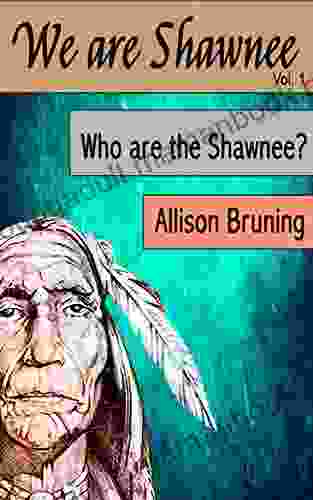 Who Are The Shawnee (We Are Shawnee 1)